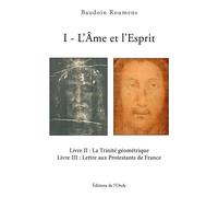 L'Âme et l'Esprit - Baudoin Roumens - L'onde Eds De - broché - Essai