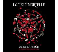 L'ame immortelle - Unsterblich-20 Jahre l'ame Immortelle [Import]