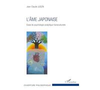 L'âme Japonaise – Essai de psychologie analytique transculturelle – L'Harmattan