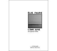 L'âme juive: Ou la fureur d'être