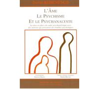 L'âme, le psychisme et le psychanalyste - ROSENFELD D. - Du Hublot Eds - broché - Essai