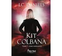 Lame sanglante: Kit Colbana - T7