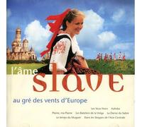 L'ame slave au gré des vents d'Europe