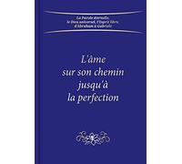L'âme sur son chemin jusqu'à la perfection