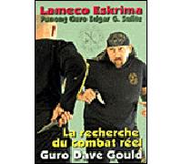 Lameco Eskrima : la recherche du combat réel - Dave Gould - Budo International - broché - Guide