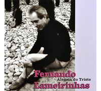 Lameirinhas, Fernando - Alegria Do Triste