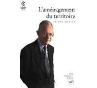 L'aménagement du territoire - Pierre Merlin - Puf - broché - Essai