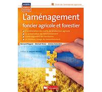 L'aménagement Foncier Agricole, Forestier Et Environnemental - Le Nouveau Visage Du Remembrement | Occasion