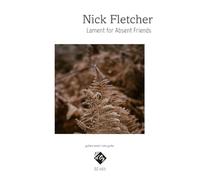 Lament for Absent Friends. Solo pour Guitare.