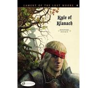 Lament of The Lost Moors - tome 4 Kyle of Klanach (4)
