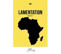 Lamentation Pamphlet - Roi - L'harmattan - broché - Essai