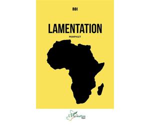 Lamentation Pamphlet - Roi - L'harmattan - broché - Essai