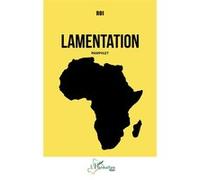 Lamentation Pamphlet - Roi - L'harmattan - broché - Essai