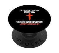 Lamentations 3:24 Écriture des versets de la Bible PopSockets PopGrip Adhésif