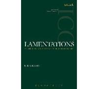 Lamentations: A Critical And Exegetical Commentary