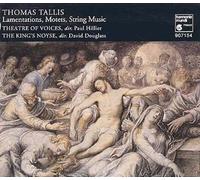 Tallis : Motets, Lamentations de Jérémie
