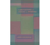 Lamentations et Ezéchiel pour tous