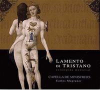 Capella De Ministrers - Lamento Di Tristano [Import]