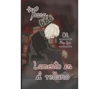Lamento en el rellano: La Casa 666 [Terror en la Casa 66 de la Calle 6 y Bárbaros]