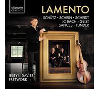Lamento/Iestyn Davies & Fretwork