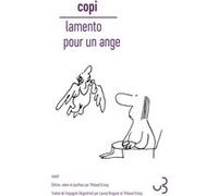 Lamento pour un ange Copi (Auteur), Laurey Braguier (Traduction)