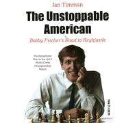 L'Américain invincible : La route de Bobby Fischer vers Reykjavik
