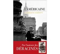 L'Américaine Catherine Bardon (Auteur)