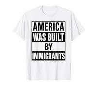 L'Amérique a été construite par des immigrants protestation Migra Pride Chicano T-Shirt