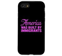 L'Amérique a été construite par des immigrés Qui protestent Contre la Migration Coque pour iPhone SE (2020) / 7/8