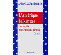 L'Amérique balkanisée