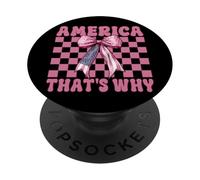 L'Amérique, C'est Pourquoi, Le 4 Juillet, Drapeau américain, Patriotique PopSockets PopGrip Adhésif