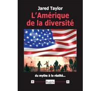 L'Amérique de la diversité : mythes et réalités