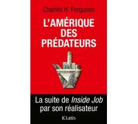 L'Amérique des prédateurs