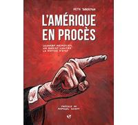 L'Amérique en procès: Leonard Weinglass, un avocat contre la justice d'état