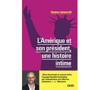 L'Amérique et son président, une histoire intime