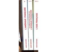 L'Amérique française : Aventuriers et missionnaires de la plus grande France, tome 1