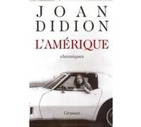 L'Amérique Joan Didion (Auteur)
