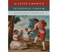 L'Amérique latine à l'époque coloniale