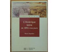 L'Amérique latine de 1890 à nos jours
