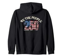 L'Amérique, Nous, Le Peuple américain fête Ses 250 Ans Sweat à Capuche