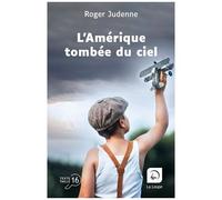 L'amérique Tombée Du Ciel