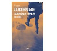 L'amérique Tombée Du Ciel