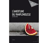 L'Amertume du pamplemousse