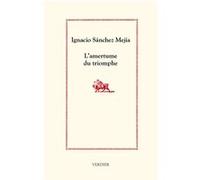 L'amertume du triomphe Ignacio Sánchez Mejías (Auteur)