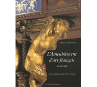L'ameublement D'art Français - 1850-1900