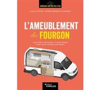 L'ameublement du fourgon Lucile Hétier (Auteur), Pierre-François Lecardez (Auteur)
