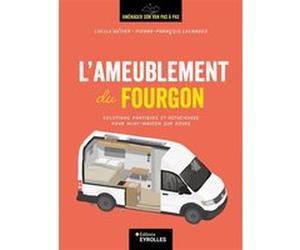 L'ameublement du fourgon Lucile Hétier (Auteur), Pierre-François Lecardez (Auteur)