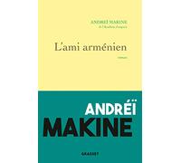L'ami arménien: roman