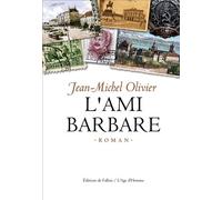 L'ami barbare