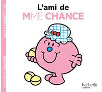Collectif – L'ami de Madame Chance – Album éveil dès la naissance – Broché